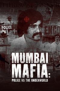 Mumbai Mafia 2023