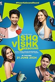 Ishq Vishk Rebound